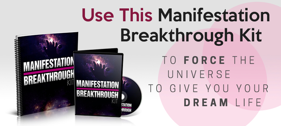 Manifestation breakthrough kit